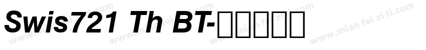 Swis721 Th BT字体转换